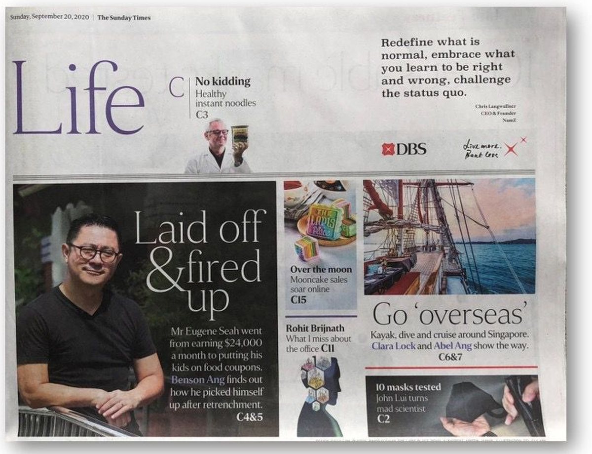 The Sunday Times Life section featuring Eugene Seah, &ldquo;Laid off and fired up&rdquo;